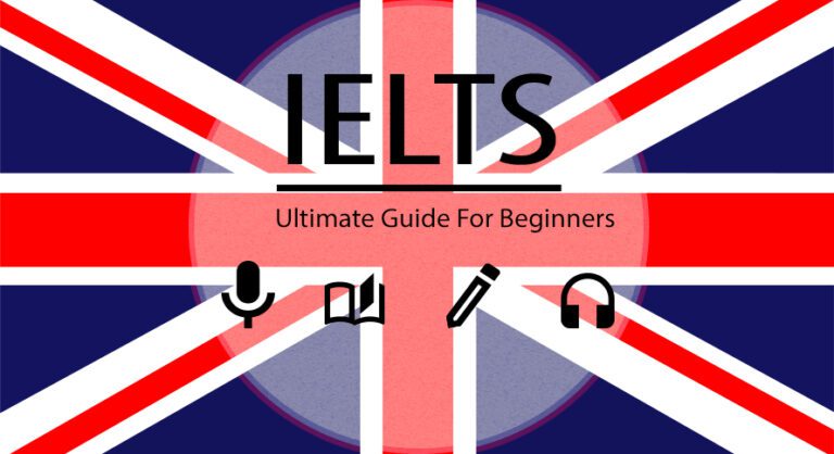How to prepare IELTS? | An Ultimate Guide for Beginners